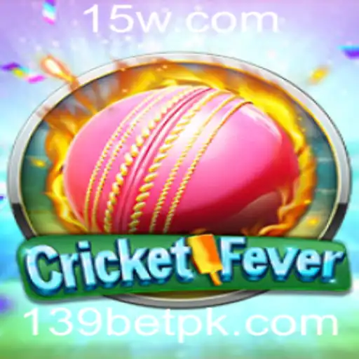 Explorando o Mundo Emocionante de CricketFever com 139bet