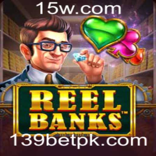 ReelBanks: Desvendando a Nova Sensação dos Jogos de Cassino com 139bet